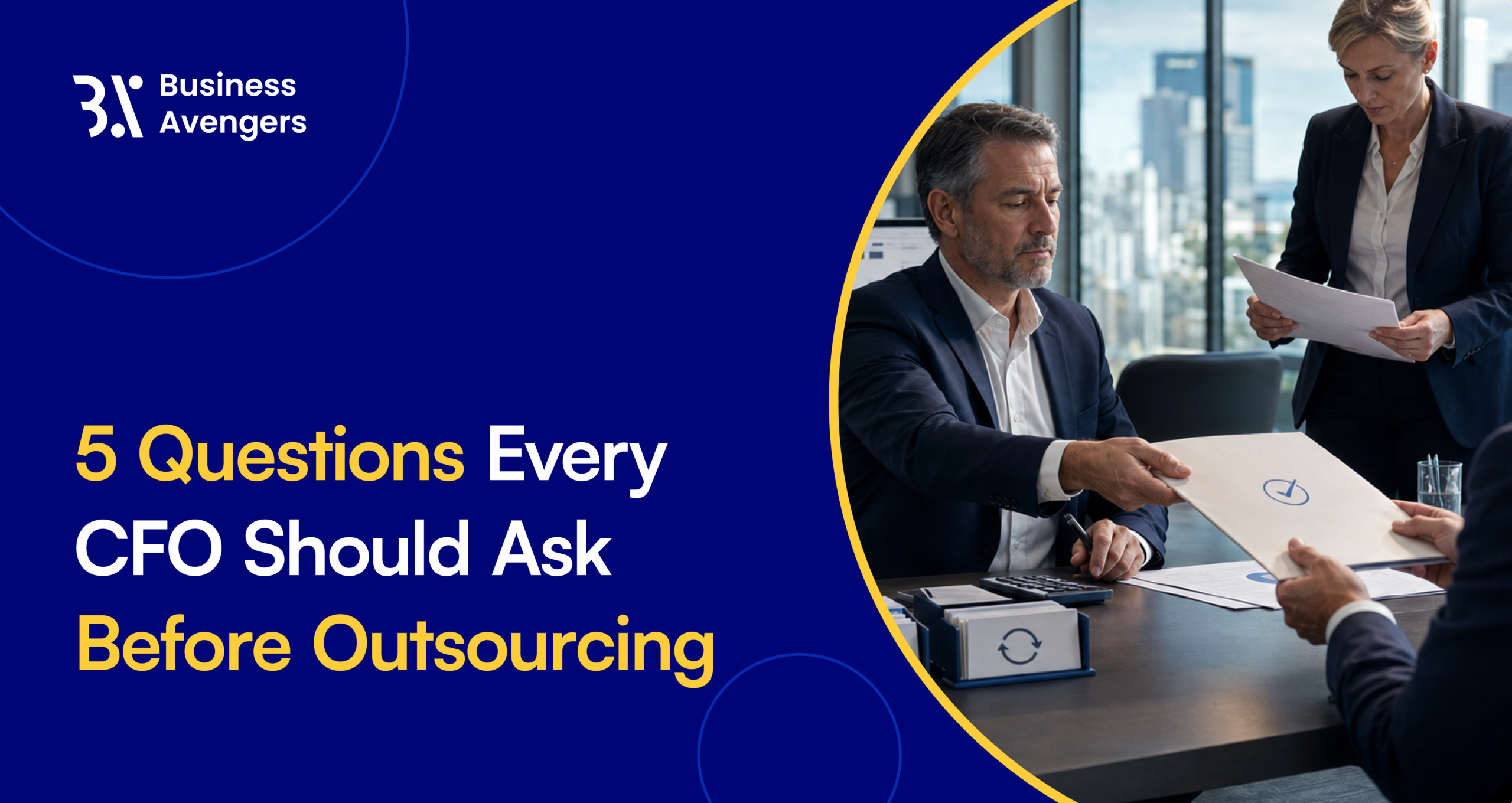 5 Questions Every CFO Should Ask Before Outsourcing